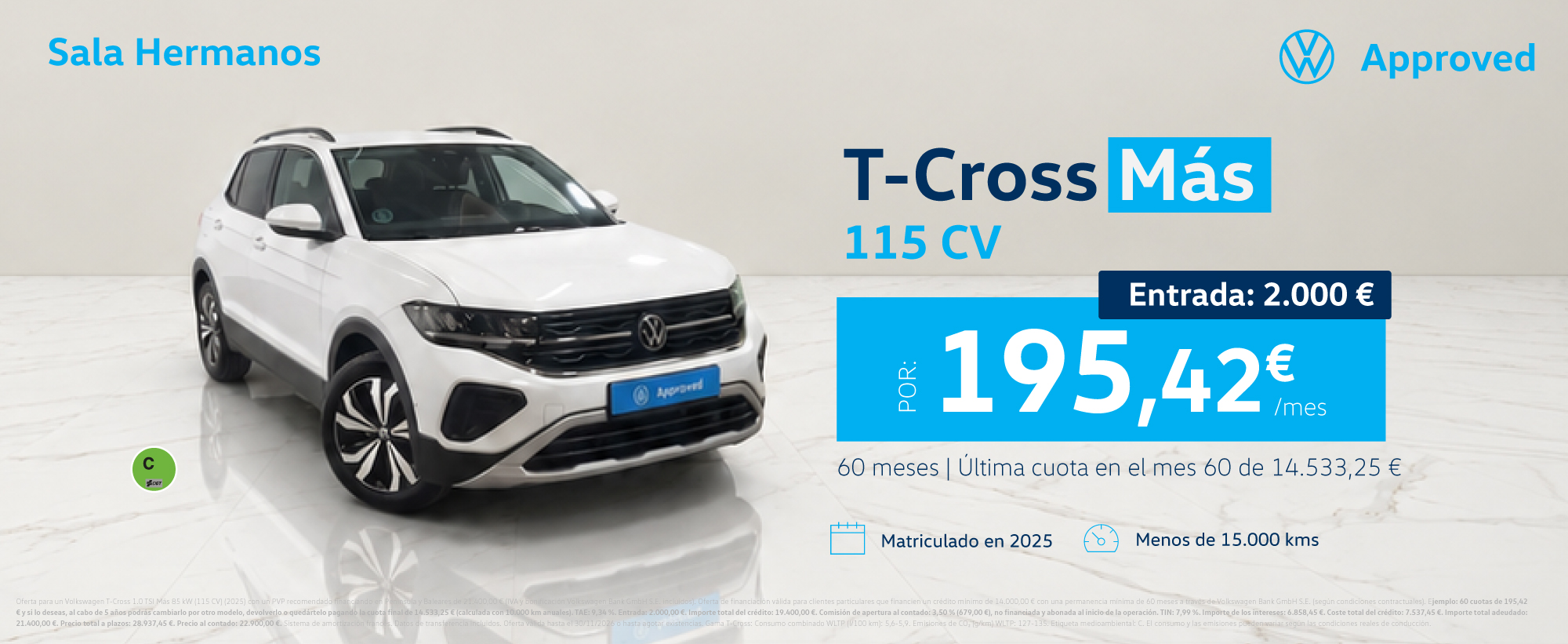 Volkswagen T-Cross Más 115 CV por 195,42 €/mes.